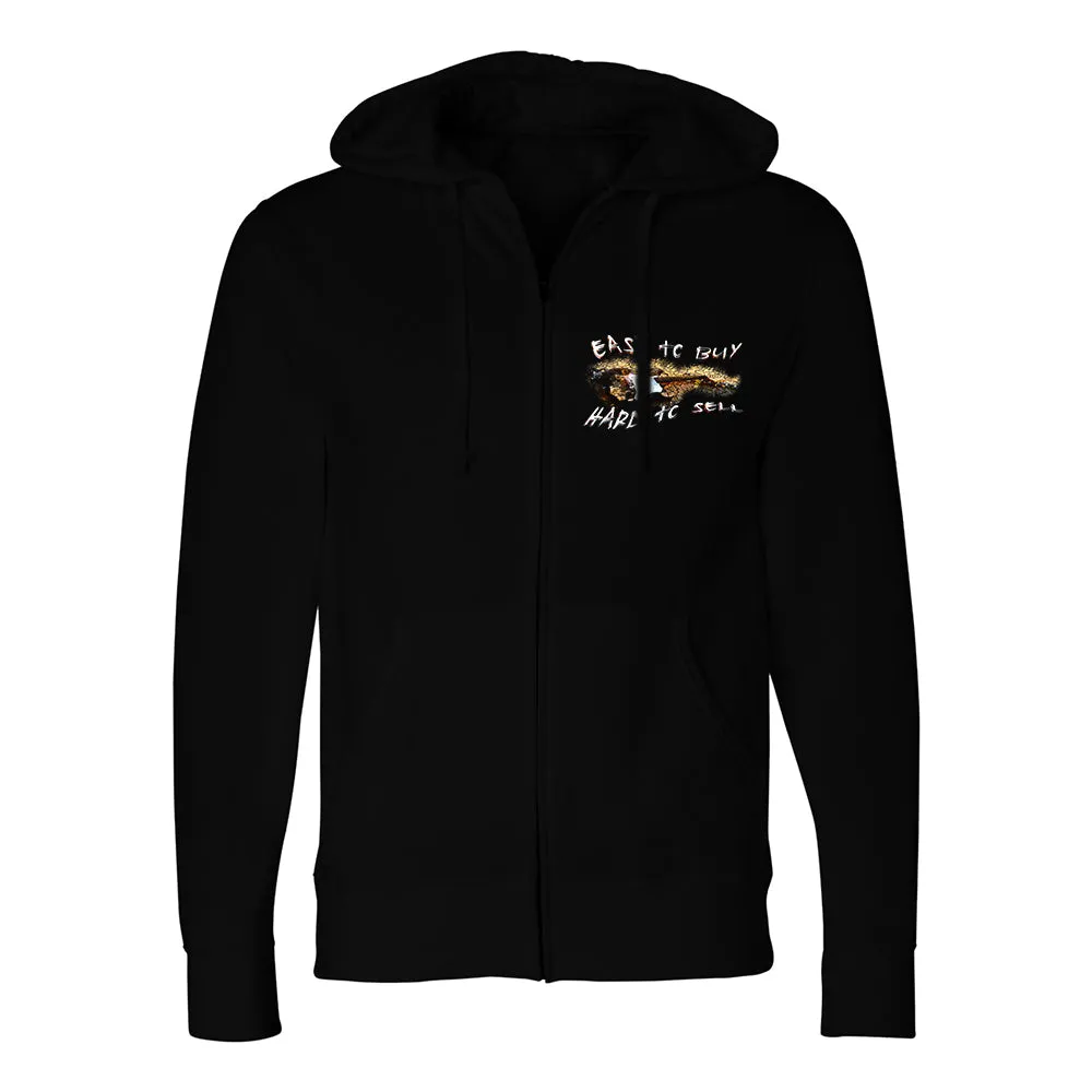 Easy to Buy, Hard to Sell Zip-Up Hoodie (Unisex)